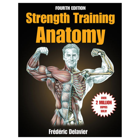 Strength Training Anatomy-4th Edition