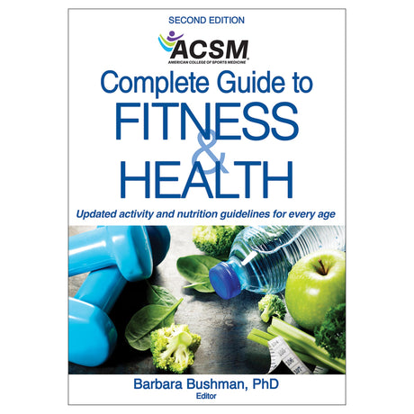 ACSM's Complete Guide to Fitness & Health 2nd Edition