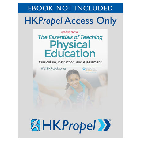 The Essentials of Teaching Physical Education 2nd Edition HKPropel Access-Ebook not included