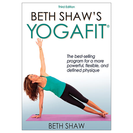 Beth Shaw's YogaFit 3rd Edition