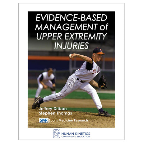 Evidence-Based Management of Upper Extremity Injuries Online CE Course