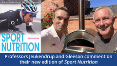 Professors Jeukendrup and Gleeson comment on their new edition of Sport Nutrition