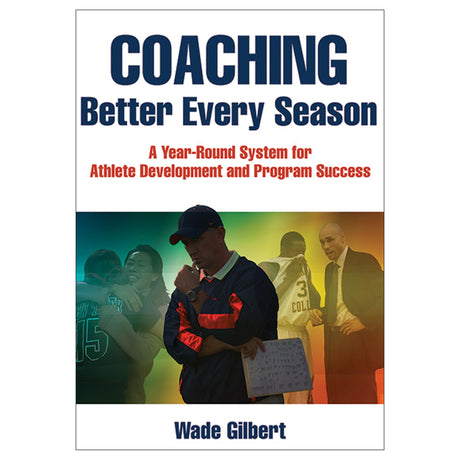 Coaching Better Every Season PDF