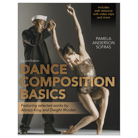 Dance Composition Basics 2nd Edition