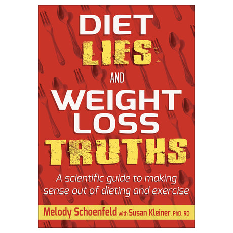 Diet Lies and Weight Loss Truths