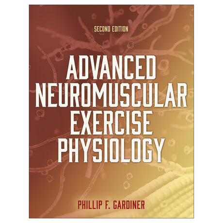 Advanced Neuromuscular Exercise Physiology 2nd Edition epub