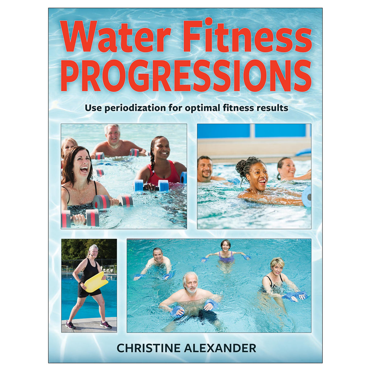 Water Fitness Progressions