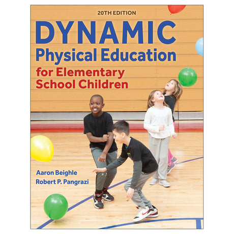 Dynamic Physical Education for Elementary School Children 20th Edition epub