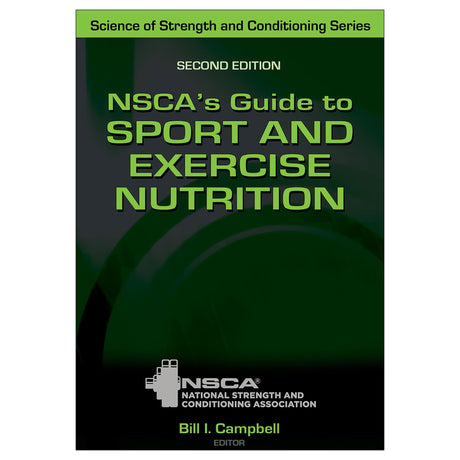 NSCA's Guide to Sport and Exercise Nutrition-2nd Edition