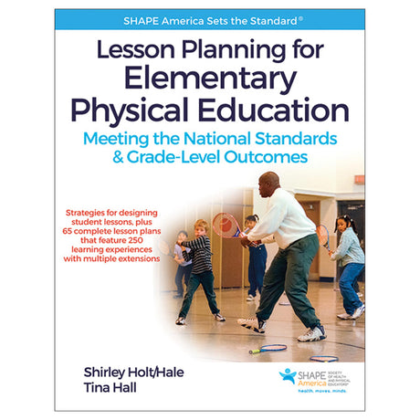 Lesson Planning for Elementary Physical Education