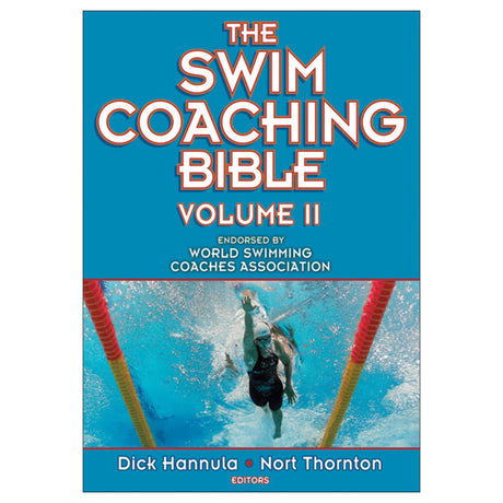 The Swim Coaching Bible, Volume II