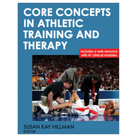 Core Concepts in Athletic Training and Therapy epub