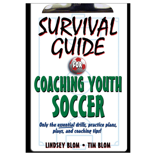 Survival Guide for Coaching Youth Soccer epub
