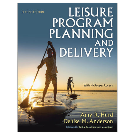 Leisure Program Planning and Delivery 2nd Edition epub