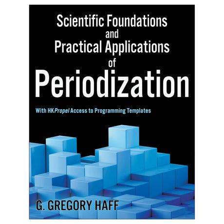 Scientific Foundations and Practical Applications of Periodization epub