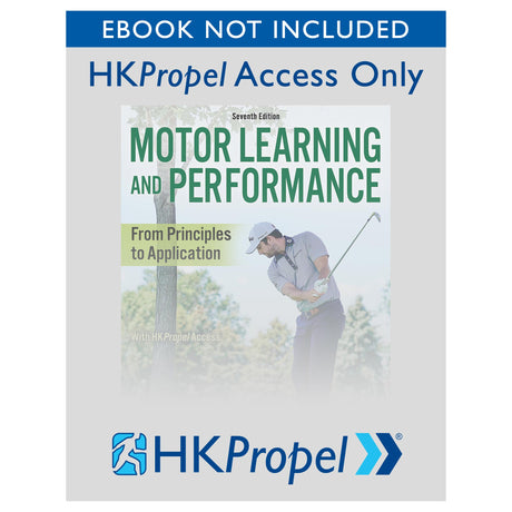 Motor Learning and Performance 7th Edition HKPropel Access-Ebook not included