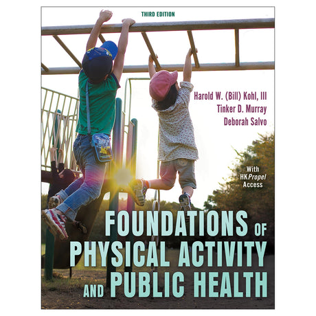 Foundations of Physical Activity and Public Health 3rd Edition