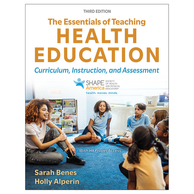 The Essentials of Teaching Health Education 3rd Edition