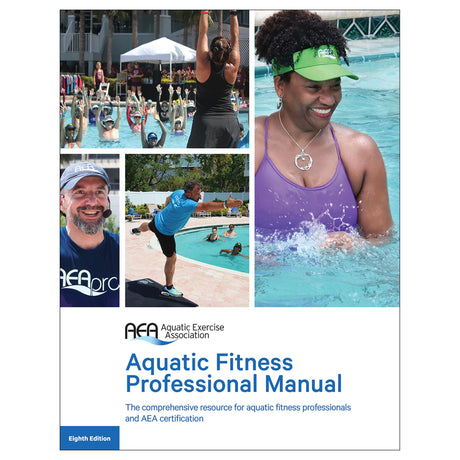 Aquatic Fitness Professional Manual-8th Edition