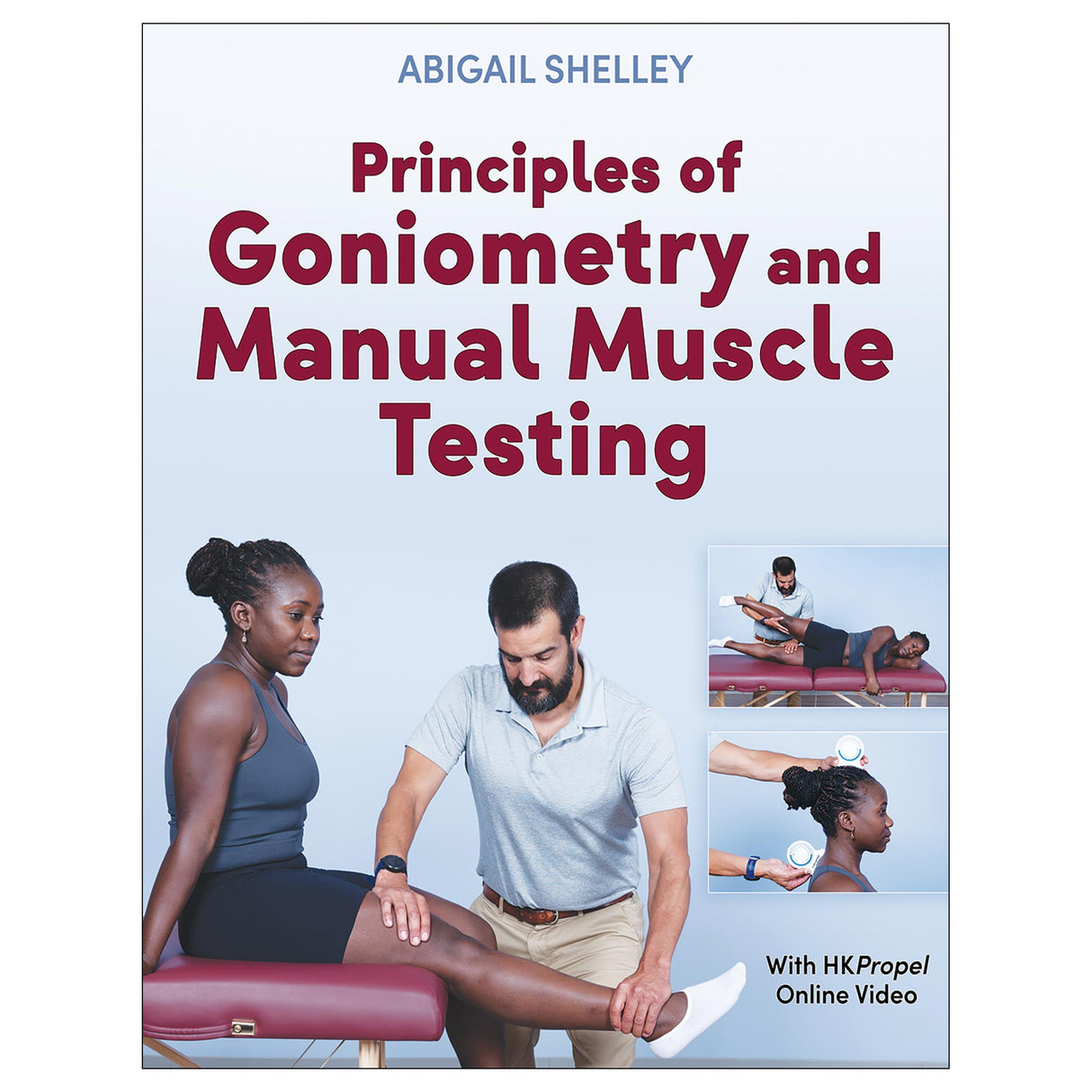 Principles of Goniometry and Manual Muscle Testing epub
