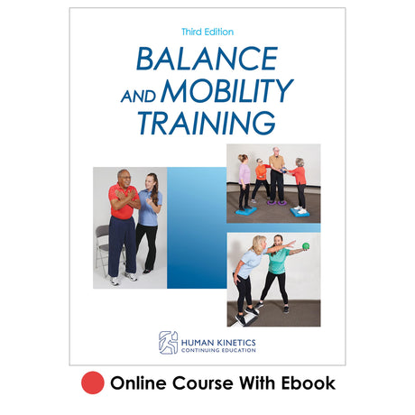 Balance and Mobility Training 3rd Edition Online CE Course With Ebook
