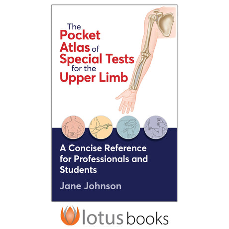 The Pocket Atlas of Special Tests for the Upper Limb