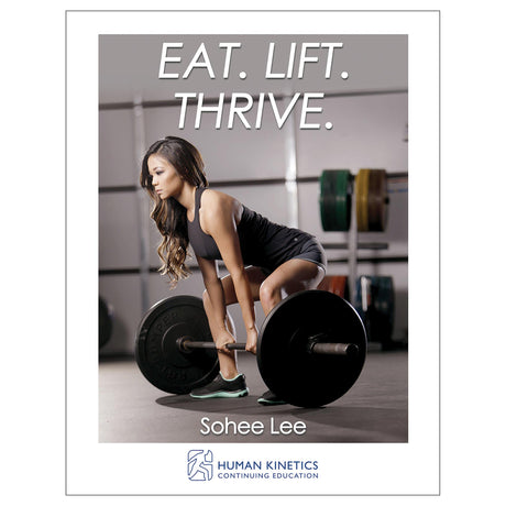 Eat. Lift. Thrive. Online CE Exam With Ebook