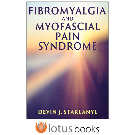 Fibromyalgia and Myofascial Pain Syndrome epub