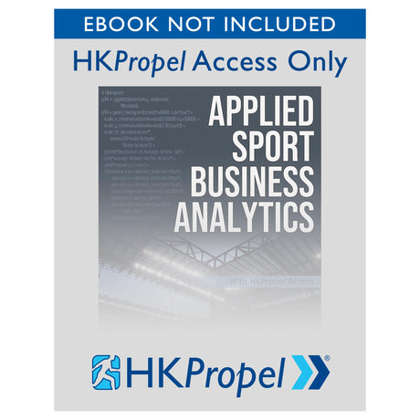 Applied Sport Business Analytics HKPropel Access-Ebook not included
