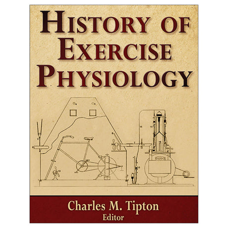History of Exercise Physiology