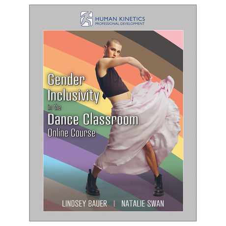 Gender Inclusivity in the Dance Classroom Online Course