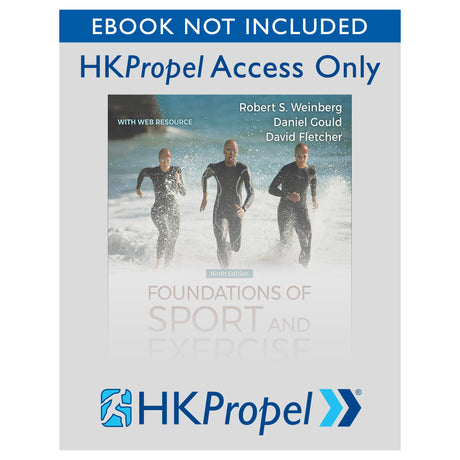 Foundations of Sport and Exercise Psychology 9th Edition HKPropel Access-Ebook not included