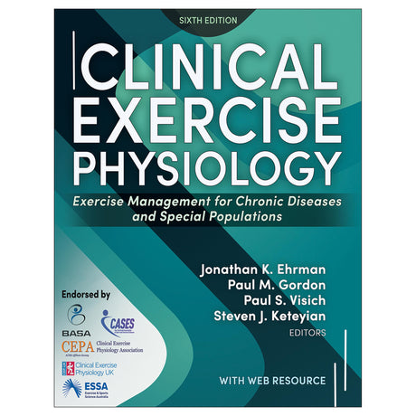 Clinical Exercise Physiology 6th Edition