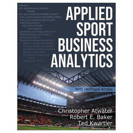 Applied Sport Business Analytics