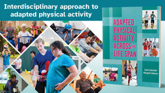 Review of Adapted Physical Activity Across the Life Span