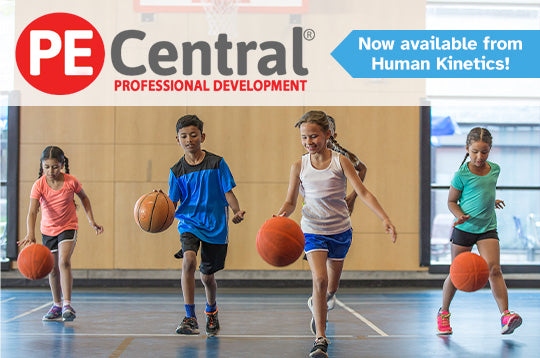 Elementary age students bouncing basketball in a gym with caption PE Central Professional Development now available from Human Kinetics